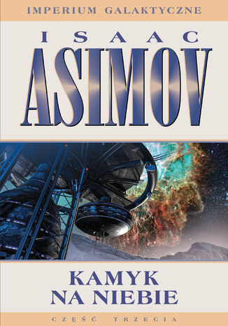 Imperium Galaktyczne (Część 3). Kamyk na niebie Isaac Asimov - okładka audiobooks CD