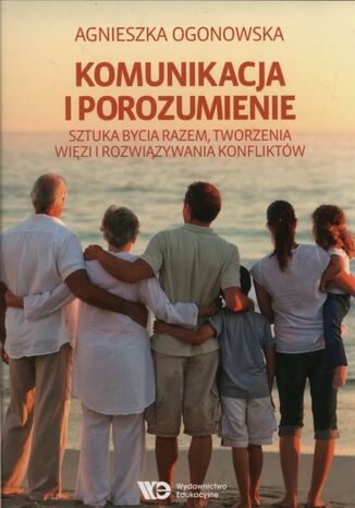Komunikacja i porozumienie Agnieszka Ogonowska - okładka audiobooks CD