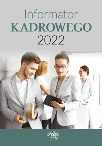 Informator kadrowego 2022 Praca zbiorowa - okładka książki