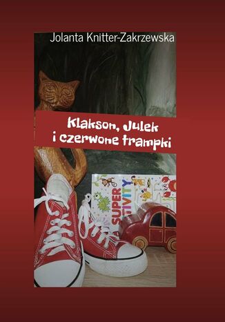 Klakson, Julek iczerwone trampki Jolanta Knitter-Zakrzewska - okadka audiobooka MP3