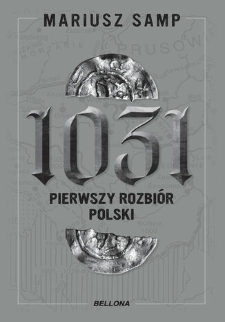 1031. Pierwszy rozbir Polski Mariusz Samp - okadka ebooka