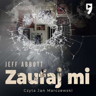 Zaufaj mi Jeff Abbott - okadka audiobooka MP3