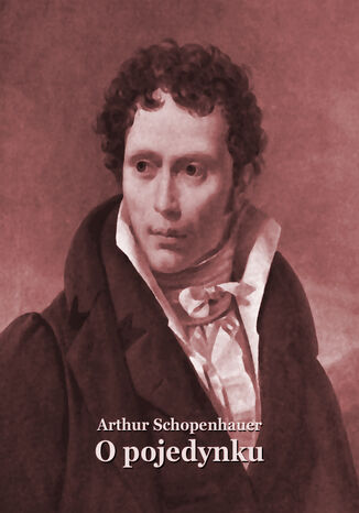 O pojedynku Arthur Schopenhauer - okadka ebooka