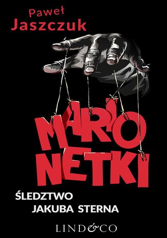 Marionetki. ledztwo Jakuba Sterna Pawe Jaszczuk - okadka audiobooks CD