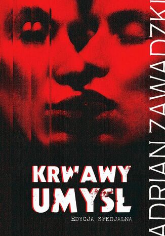 Krwawy umysł. Edycja specjalna
