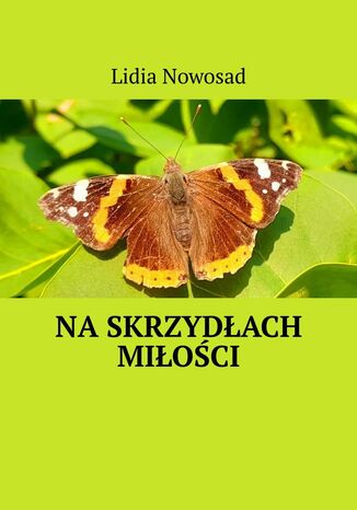 Naskrzydach mioci Lidia Nowosad - okadka ebooka