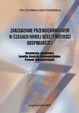 Zarządzanie przedsiębiorstwem w czasach nowej rzeczywistości gospodarczej Iwetta Budzik-Nowodzińska, Paweł Nowodziński - okładka audiobooka MP3