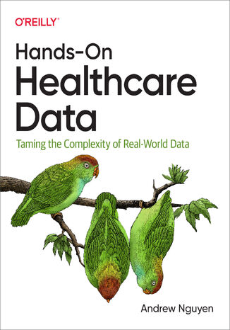 Hands-On Healthcare Data Andrew Nguyen - okadka audiobooks CD