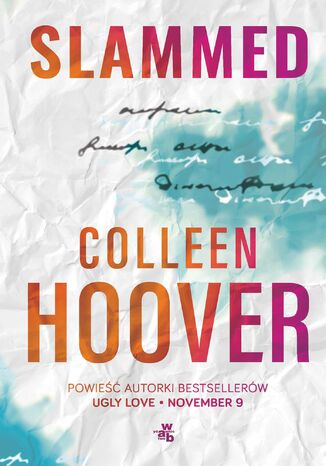 Slammed. Tom 1 Colleen Hoover - okładka książki