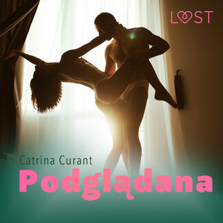 Podgldana  opowiadanie erotyczne Catrina Curant - okadka audiobooka MP3