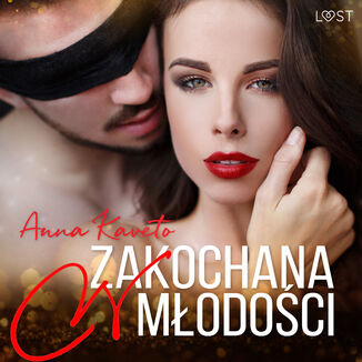 Zakochana w modoci  opowiadanie erotyczne Anna Kaveto - okadka audiobooka MP3