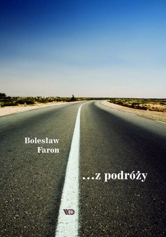 ... z podróży