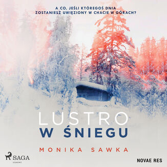 Lustro w niegu Monika Sawka - okadka audiobooka MP3