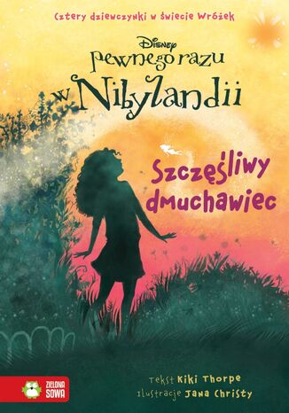Pewnego razu w Nibylandii (Tom 3). Szczęśliwy dmuchawiec