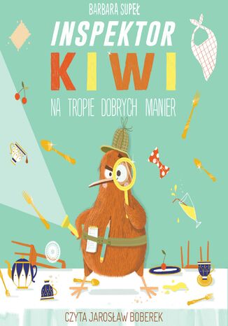 Inspektor Kiwi na tropie dobrych manier Barbara Supe - okadka audiobooks CD
