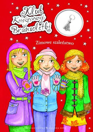Klub księżycowej bransoletki Zimowe szaleństwo