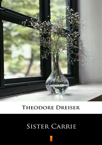 Sister Carrie Theodore Dreiser - okładka audiobooka MP3