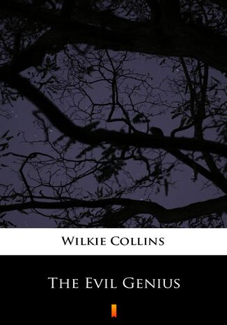 The Evil Genius Wilkie Collins - okładka ebooka