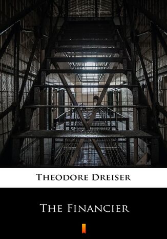 The Financier Theodore Dreiser - okładka audiobooka MP3