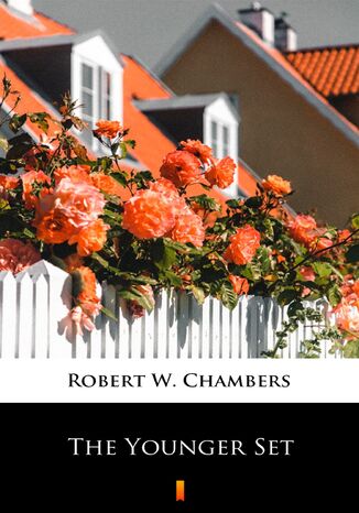 The Younger Set Robert W. Chambers - okładka audiobooka MP3
