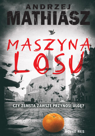 Maszyna losu Andrzej Mathiasz - okadka audiobooka MP3