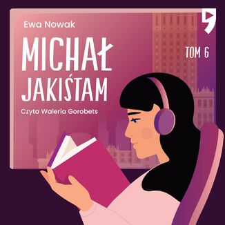 Micha Jakitam. Tom 6 Ewa Nowak - okadka audiobooka MP3