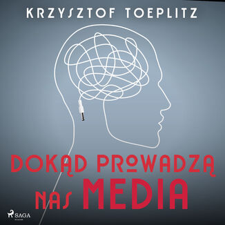 Dokd prowadz nas media Krzysztof Toeplitz - okadka audiobooka MP3