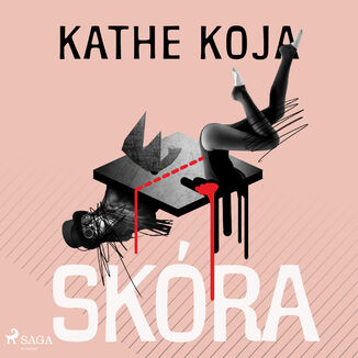 Skra Kathe Koja - okadka audiobooka MP3