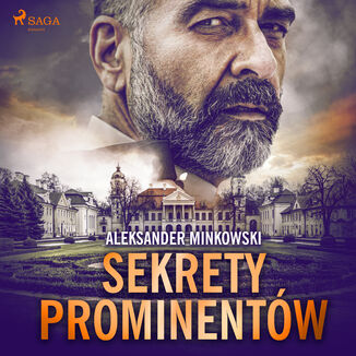 Sekrety prominentw Aleksander Minkowski - okadka audiobooka MP3
