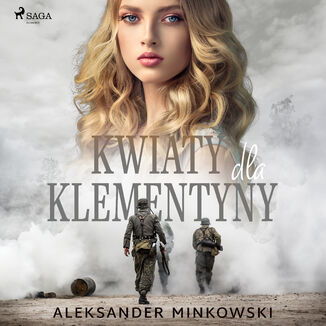 Kwiaty dla Klementyny Aleksander Minkowski - okadka audiobooka MP3