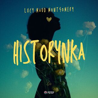 Historynka Lucy Maud Montgomery - okadka audiobooks CD