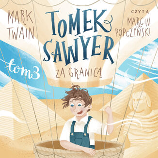 Tomek Sawyer za granic Mark Twain - okadka audiobooks CD
