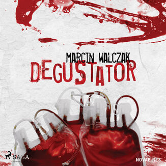 Degustator Marcin Walczak - okadka audiobooka MP3