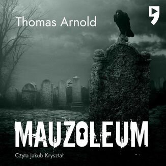 Mauzoleum Thomas Arnold - okadka audiobooka MP3