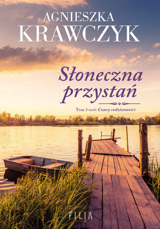Czary codzienności (Tom 3). Słoneczna przystań