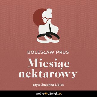 Miesic nektarowy Bolesaw Prus - okadka audiobooka MP3