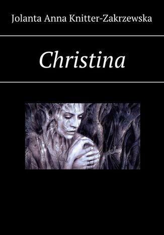 Christina Jolanta Knitter-Zakrzewska - okadka audiobooka MP3