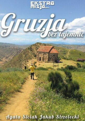 Gruzja bez tajemnic