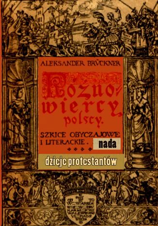 Rnowiercy polscy Aleksander Brckner - okadka audiobooka MP3