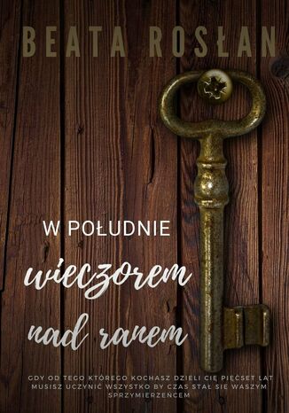 W południe, wieczorem, nad ranem
