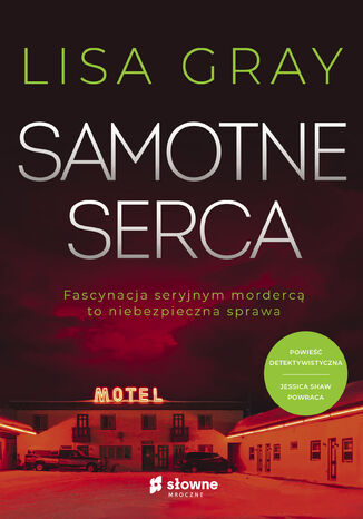 Samotne serca. Jessica Shaw. Tom 4