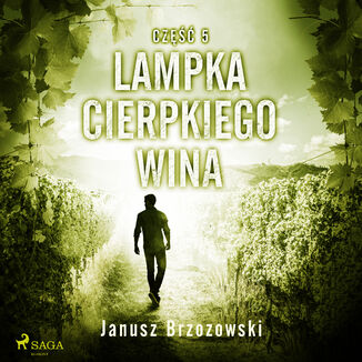 Lampka cierpkiego wina Janusz Brzozowski - okadka audiobooka MP3