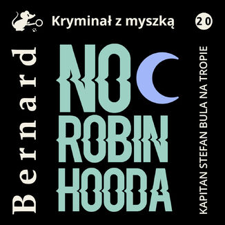 Noc Robin Hooda Jan Bernard - okadka audiobooka MP3