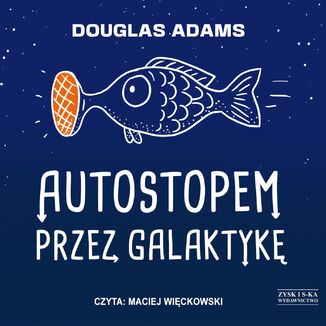 Autostopem przez Galaktykę Douglas Adams - okładka audiobooka MP3