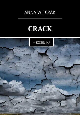 Crack Anna Witczak - okadka ebooka