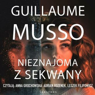 NIEZNAJOMA Z SEKWANY Guillaume Musso - okładka audiobooka MP3