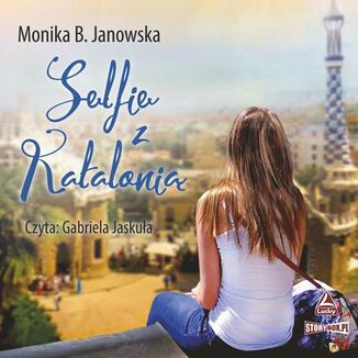 Selfie z Katalonią Monika B. Janowska - okładka audiobooka MP3