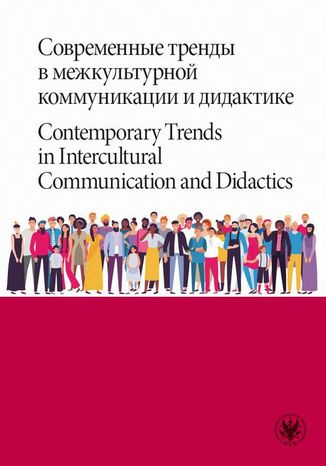 Okładka:Contemporary Trends in Intercultural Communication and Didactics 