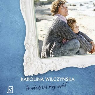 Poukadae mj wiat Karolina Wilczyska - okadka audiobooka MP3