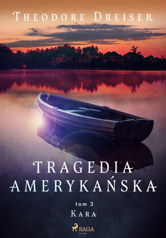 Tragedia amerykańska tom 3. Kara Theodore Dreiser - okładka ebooka